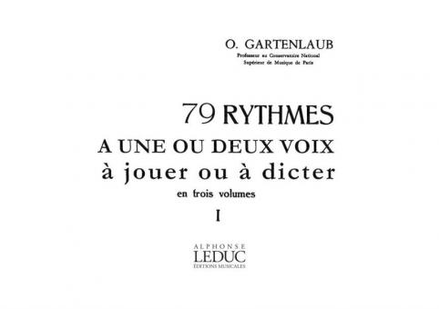 79 Rythmes à 1 ou 2 Voix à Jouer ou à Dicter Vol. 1 