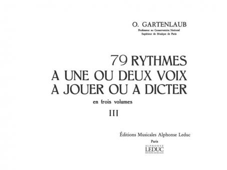 79 Rythmes à 1 ou 2 Voix à Jouer ou à Dicter Vol. 3 