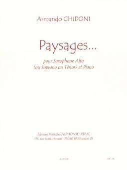 Paysages... (Cycle 1) Pour Saxophone Alto, Soprano Ou Tenor et Piano 