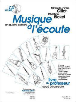 Musique à l'ecoute: Premiere Annee / Cycle II 