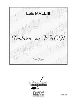 Fantaisie Sur B.a.c.h. pour Orgue Seul 