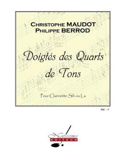 Doigtes Des Quarts de Tons pour Clarinette Si B / La 