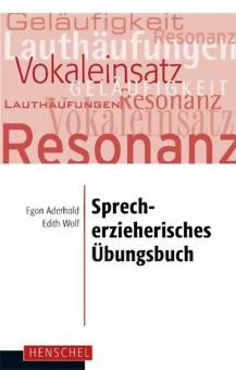 Sprecherzieherisches Übungsbuch 
