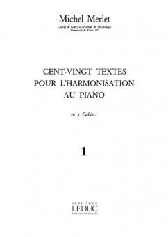120 Textes pour l'Harmonisation au Piano Vol. 1 