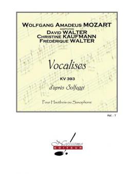 Vocalises, D'Apres Solfeggi, KV 393 Pour Hautbois ou Saxophone 