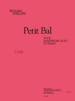 Petti Bal (Cycle 2) (2') Pour Saxophone Alto et Piano 