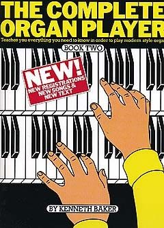 The Complete Organ Player: Book 2 