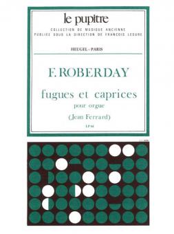 Fugues et Caprices pour Orgue 