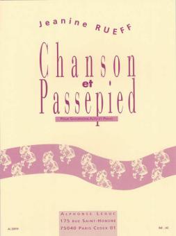 Chanson et Passepied Op. 16 