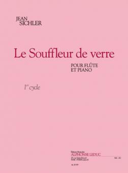 Le Souffleur de Verre (3') (Cycle 1) pour Flute et Piano 