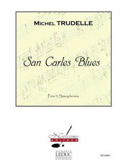 San Carles Blues Pour 4 Saxophones 