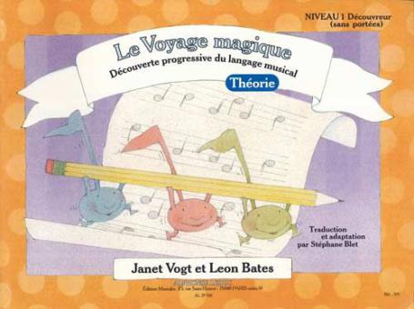 Le Voyage Magique: Decouvreur Niveau 1 