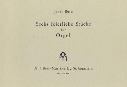 6 feierliche Stücke 
