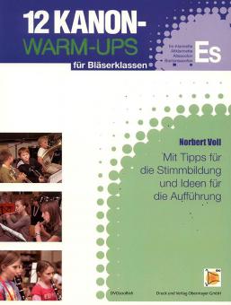 12 Kanon Warm-Ups - Es-Heft 