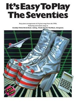 It's Easy to Play the 70s 