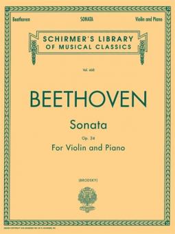 Sonata For Violin And Piano No. 5 In F Major 'Spring' Op. 24 
