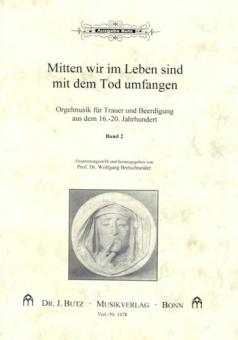 Trauer und Beerdigung Heft 2 Mitten im Leben sind 