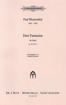 Drei Fantasien op. 10, 50, 51 