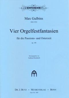 4 Orgelfantasien für die Passions- und Osterzeit 