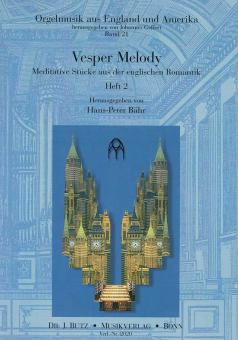 Vesper Melody 2: Meditative Stücke aus der englischen Romantik 