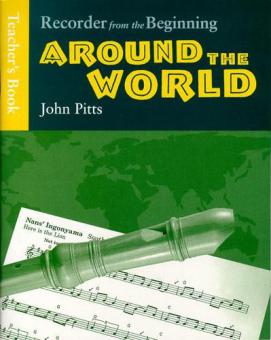 Recorder From The Beginning: Around The World - Teacher's Book 