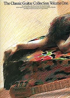 The Classic Guitar Collection Vol. 1 