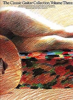 The Classic Guitar Collection Vol. 3 