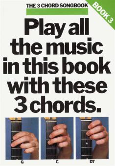 The 3 Chord Songbook Book 3 