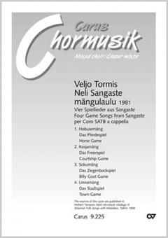 Tormis, Vier Spiellieder von Sangaste 