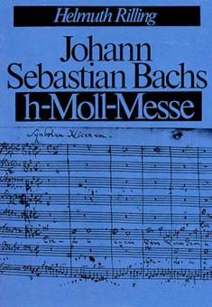 Bachs h-Moll-Messe 