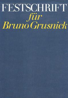 Festschrift für Bruno Grusnick 