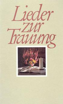 Lieder zur Trauung 