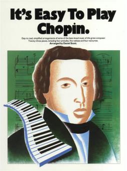 It's Easy To Play Chopin 