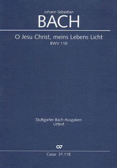 O Jesu Christ, meins Lebens Licht Standard