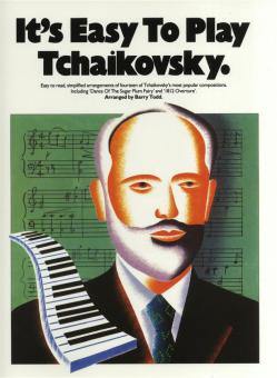 It's Easy To Play Tchaikovsky 