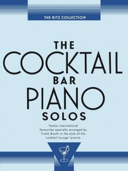 The Cocktail Bar Solos: The Ritz Collection 