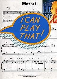I Can Play That!: Mozart 
