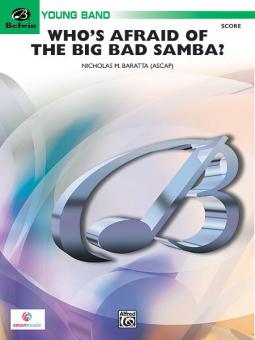 Who's Afraid Of The Big Bad Samba? Standard
