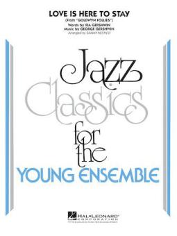 Love Is Here To Stay 