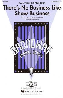 There's No Business Like Show Business 