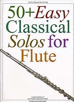 50+ Easy Classical Solos Flute 