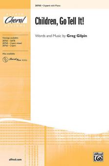 Children, Go Tell It! Standard