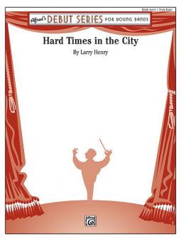 Hard Times In The City Standard