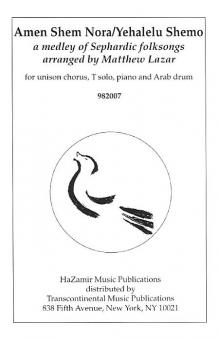 Amen Shem Nora/Yehalelu Shemo 