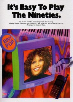 It's Easy to Play the Nineties 