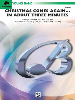 Christmas Comes Again... In About Three Minutes 