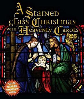 A Stained Glass Christmas With Heavenly Carols 