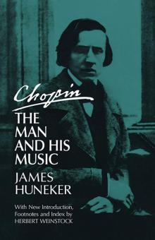 Chopin: The Man And His Music 