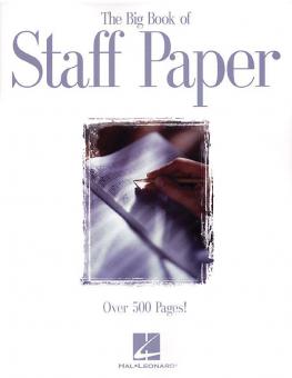 The Big Book Of Staff Paper 