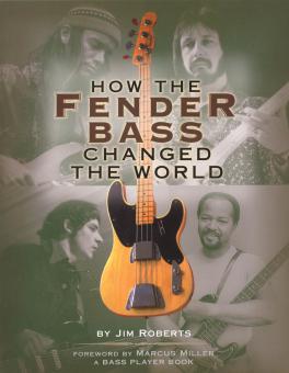 How The Fender Bass Changed The World 